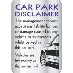 Car Park Disclaimer Sign
